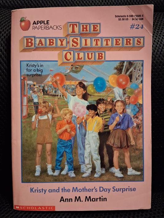 The Baby-Sitters Club Book #24: Kristy And The Mother's Day Surprise