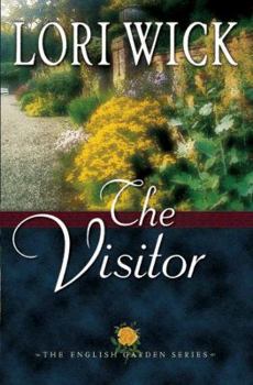 The Visitor (The English Garden Series Book 3)