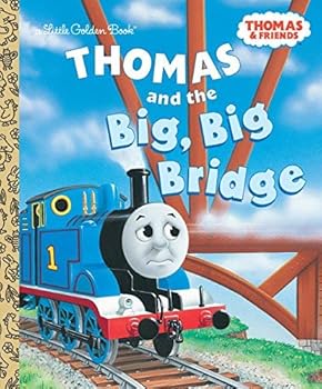 Thomas And The Big, Big Bridge (A Little Golden Book)