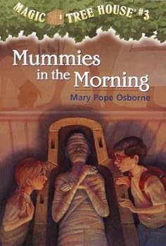 Magic Tree House #3: Mummies In The Morning - Heaven's Roaring Boutique