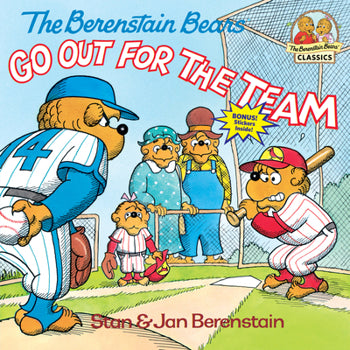 The Berenstain Bears: Go Out For The Team (With Bonus Stickers)