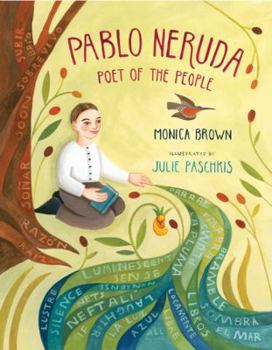 Pablo Neruda: Poet Of The People
