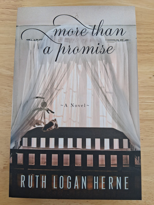 More Than A Promise — by Ruth Logan Herne - Heaven's Roaring Boutique