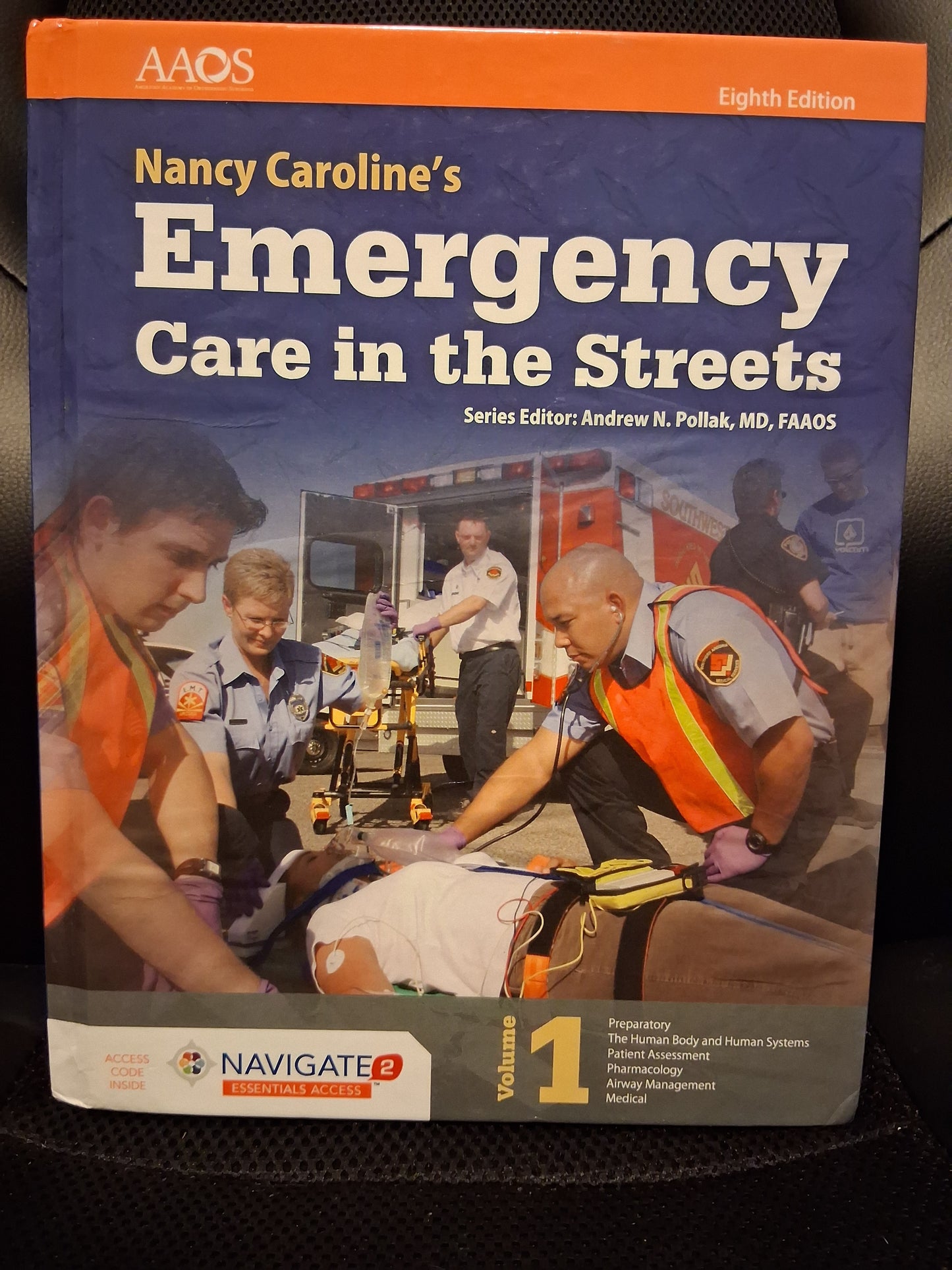 Nancy Caroline's Emergency Care In The Streets Volume 1