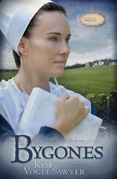 Bygones (Sommerfeld Trilogy Series Book 1)