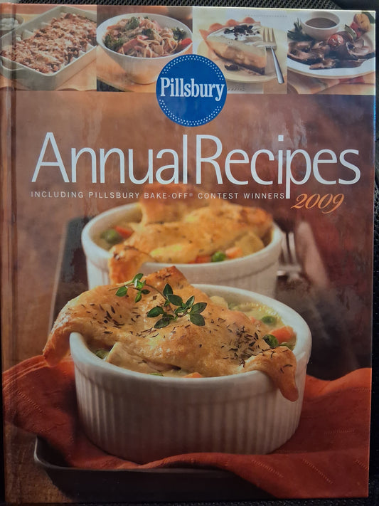 Pillsbury Annual Recipes 2009: Including Pillsbury Bake-Off Contest Winners