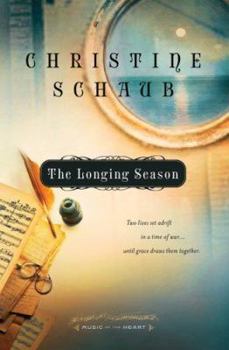 The Longing Season (Music Of The Heart Series Book 2)