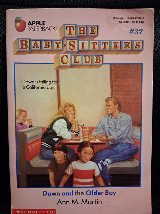 The Baby-Sitters Club Book #37: Dawn And The Older Boy