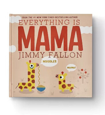 Everything Is Mama