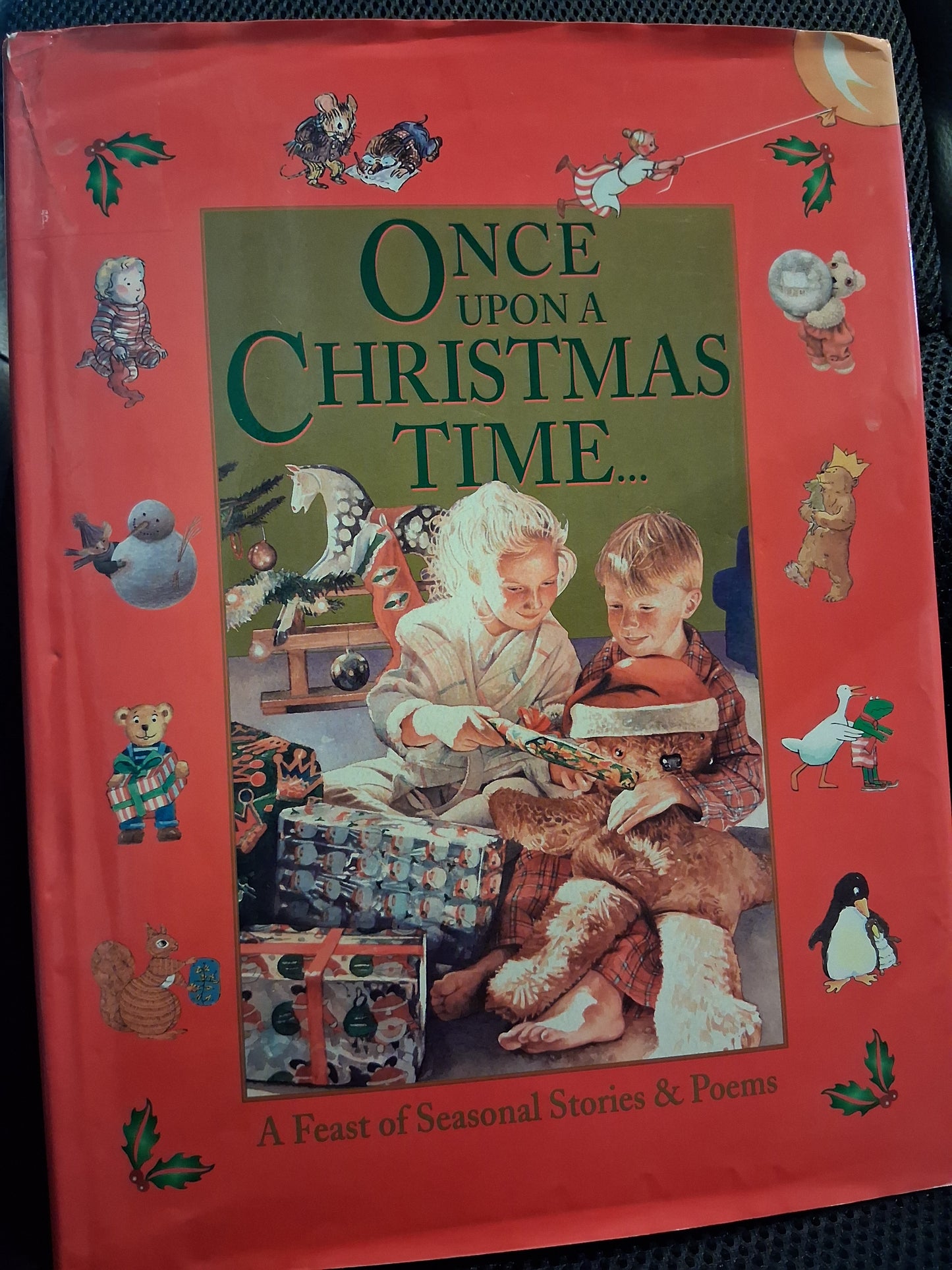 Once Upon A Christmas Time... : A Feast Of Seasonal Stories & Poems