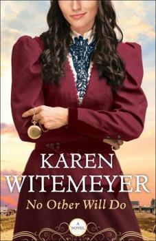 No Other Will Do (Ladies Of Harper Station Series Book 1)