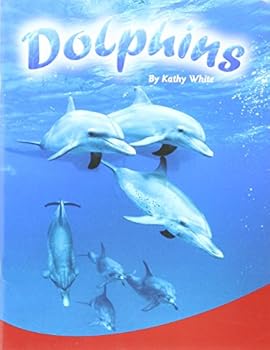 Dolphins (Rigby PM Plus Nonfiction Level 27)