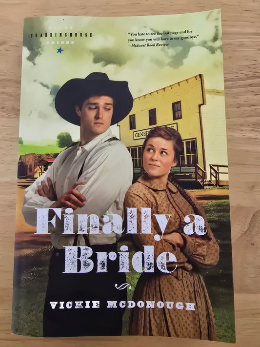 Finally A Bride — by Vickie McDonough