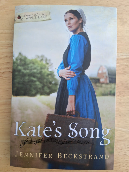 Kate's Song (Forever After In Apple Lake) — by Jennifer Beckstrand