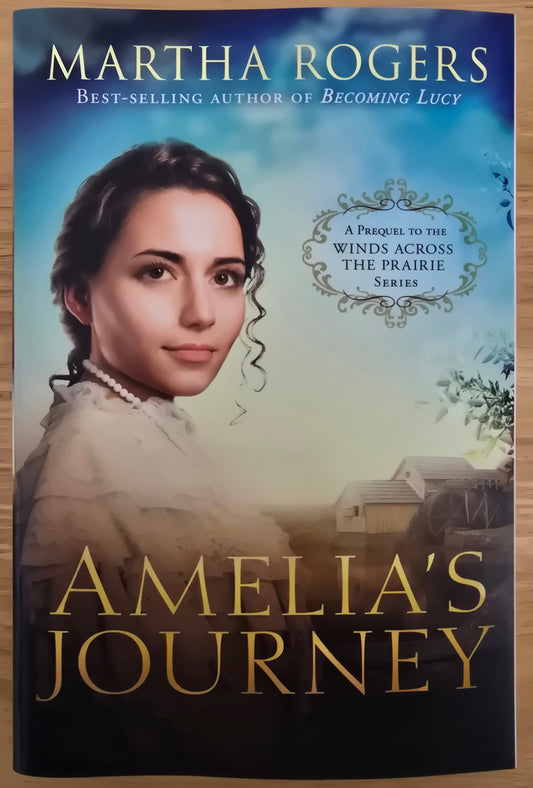 Amelia's Journey — by Martha Rogers