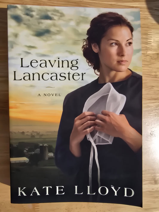 Leaving Lancaster — by Kate Lloyd