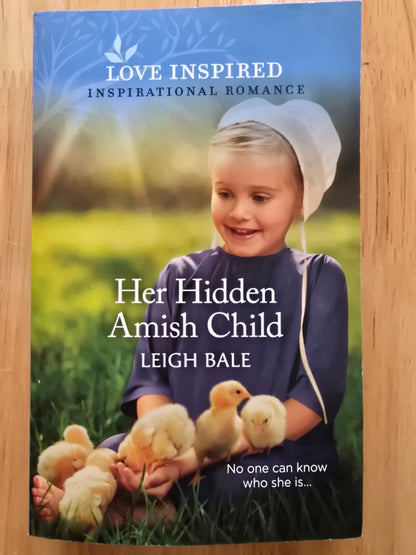 Her Hidden Amish Child — by Leigh Bale (Love Inspired Inspirational Romance)