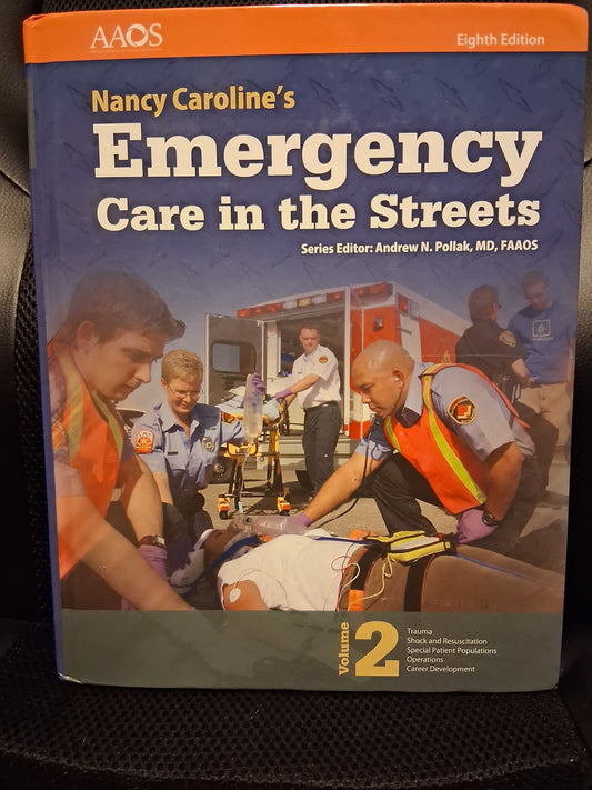 Nancy Caroline's Emergency Care In The Streets Volume 2