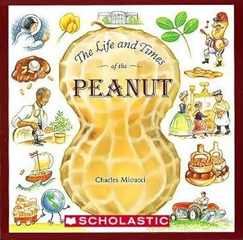 The Life And Times Of The Peanut