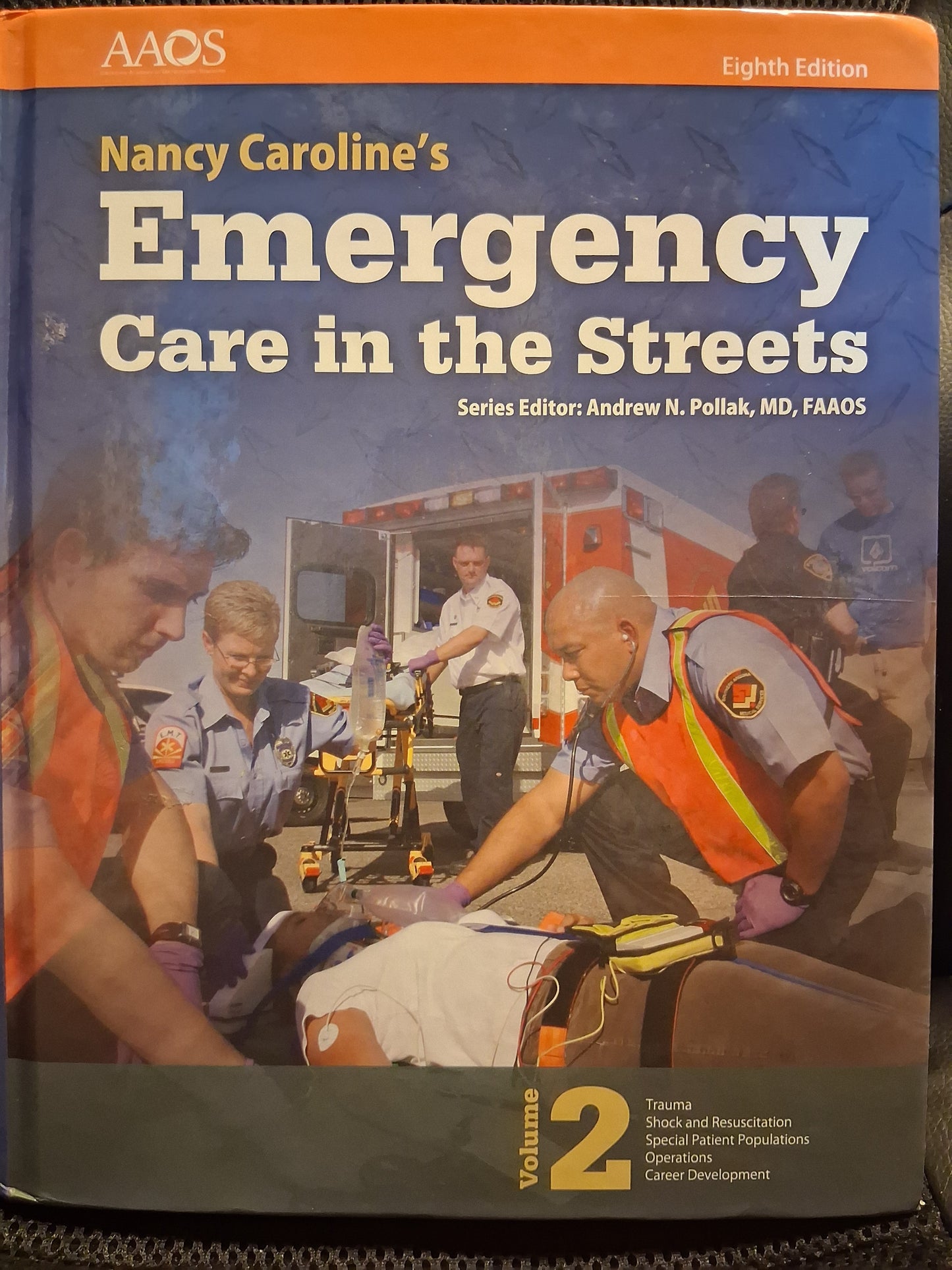 Nancy Caroline's Emergency Care In The Streets Volume 2
