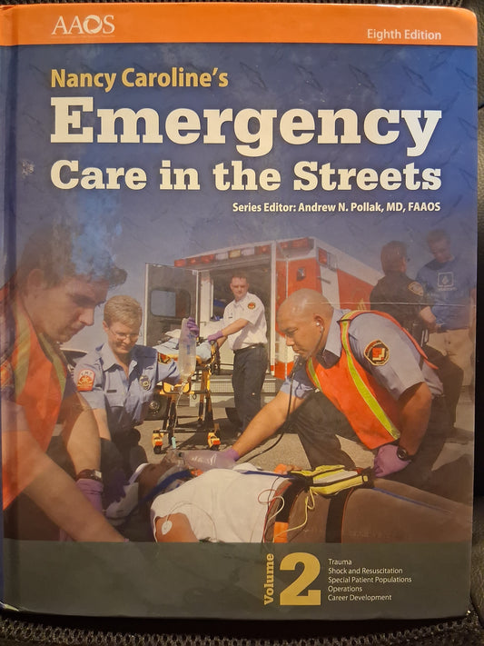 Nancy Caroline's Emergency Care In The Streets Volume 2