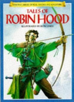 The Usborne Library Of Fantasy And Adventure: Tales Of Robin Hood