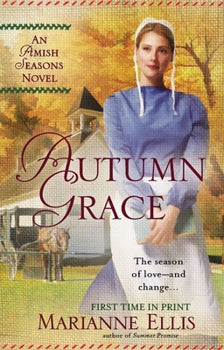 Autumn Grace (An Amish Seasons Series Book 2)