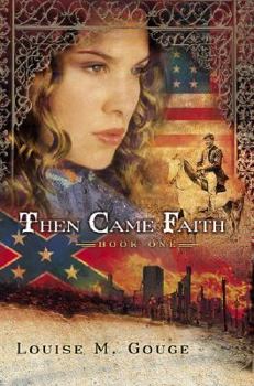 Then Came Faith (Then Came Faith Series Book 1)