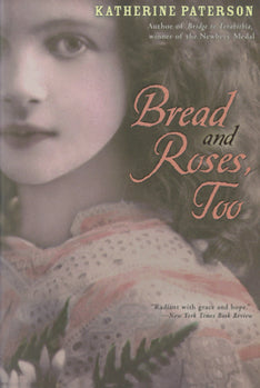 Bread And Roses, Too