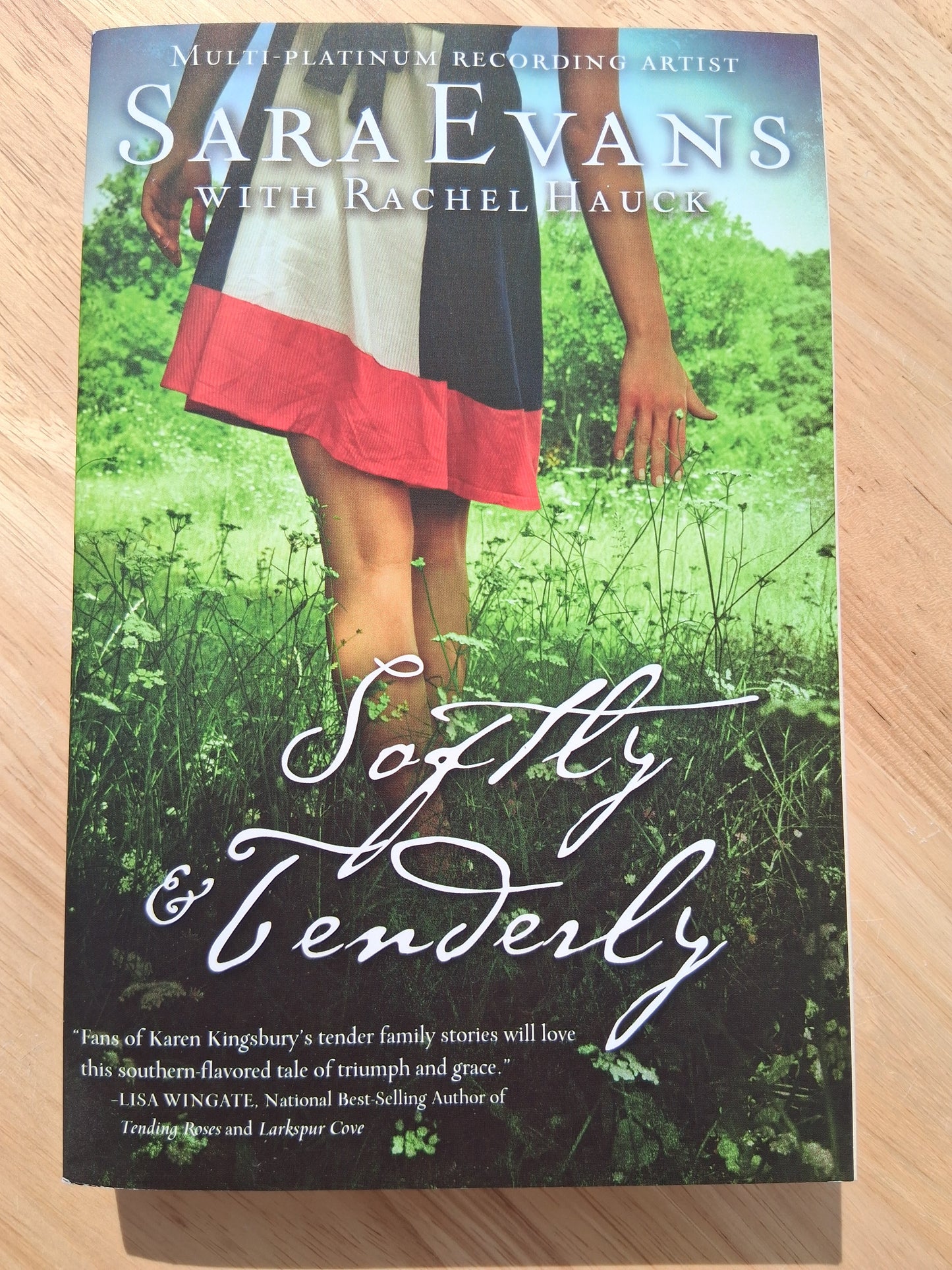Softly and Tenderly (A Songbird Novel Book 2)— by Sara Evans With Rachel Hauck