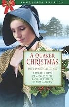 A Quaker Christmas — by Lauralee Bliss