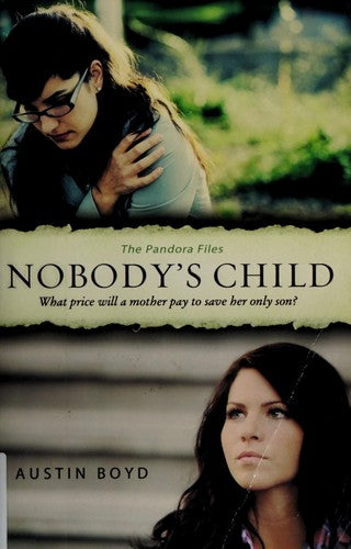 Nobody's Child — by Austin Boyd