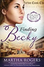 Finding Becky — by Martha Rogers